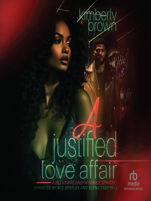 Title details for A Justified Love Affair by Kimberly Brown - Available